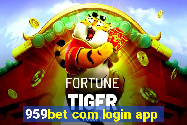 959bet com login app